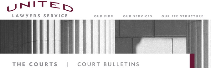 The Courts: Court Bulletins